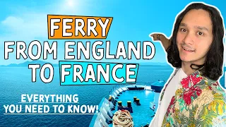 Dover to Calais Ferry | Everything You Need to Know 2022!