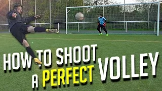 How to Shoot a Perfect Volley - Football Soccer Tutorial by freekickerz