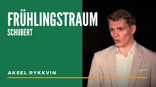 Frühlingstraum | Aksel Rykkvin (17 yo baritone) & Eirik Haug Stømner