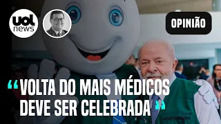 Mais Médicos foi programa exitoso; governo parece que está resolvendo problema anterior, diz Tales