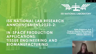 NLRA 2023-2: In-Space Production Applications: Tissue Engineering and Biomanufacturing