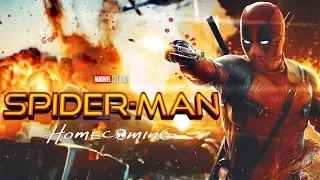 Deadpool (Trailer Spider-Man: Homecoming Style)