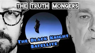 What is  the BLACK KNIGHT SATELLITE!!