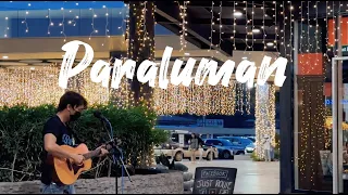 Paraluman - Busking COVER