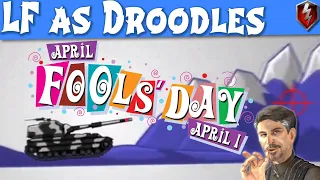 LF as Droodles WOT Blitz - April Fools| Littlefinger on World of Tanks Blitz