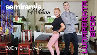 Semiramis Pekkan - Lunaparkta Spor - Kuvvet - Bölüm 3