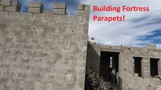 Building Fortress Parapets!