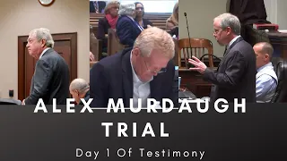 Alex Murdaugh Murder Trial - Day 4- First Day of Testimony- Alex Breaks Down