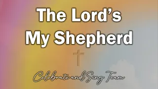 The Lord's My Shepherd (I Will Trust In You) - Stuart Townend (SoF 1030 / StF 481)