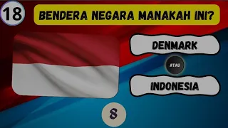 TEBAK 20 BENDERA NEGARA DALAM 10 DETIK #quiz