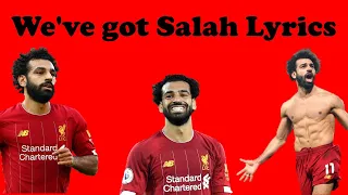 We've got Salah lyrics - Kevin Murphy