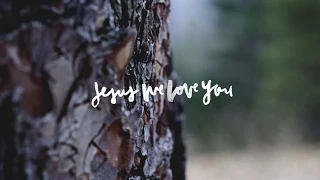 Jesus We Love You (Song Story) - Paul McClure | We Will Not Be Shaken