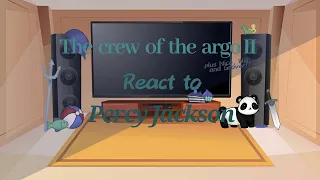 The seven +Nico, Will, and Grover react to Percy Jackson!