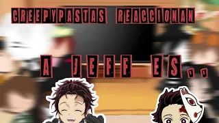 Creepypastas reaccionan a Jeff AU ❤Jeff es Tanjirou Kamado❤/Azami Senju Yamamoto