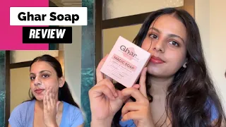 Ghar Soaps Magic Soap Review | Best Detan Soap