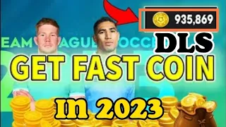 Dream League Soccer 2023 | How to Get Fast Coins | Official DLS 23 Tips and Trick