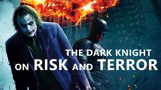 Creating The Ultimate Post-9/11 Allegory: The Dark Knight on Risk and Terror