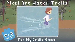 How I Made Pixel Art Water Trails - Godot Visual Shader