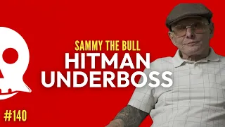 Full podcast with Hitman Sammy the Bull (Mafia Underboss)