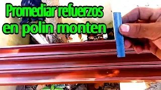 Como promediar refuerzos en polin monten para hacer tejado