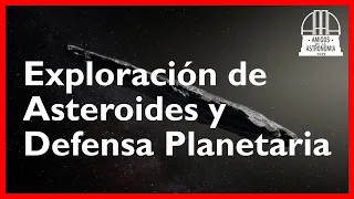 🔴 Exploración de Asteroides y Defensa Planetaria ☄️ Lic. Nair Trógolo