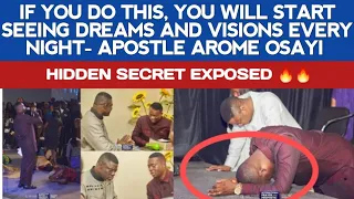 IF YOU DO THIS, YOU WILL START SEEING DREAMS AND VISIONS EVERY NIGHT - APOSTLE AROME OSAYI
