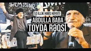 53 il həbsdə olan ABDULLA BABANIN TOYDA RƏQSİ (KƏMƏRLİ KƏNDİ 2008)