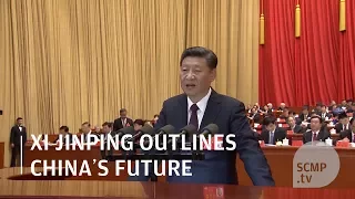 Xi Jinping outlines China's future at 19th party congress