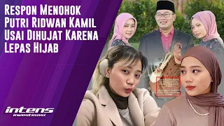 Usai Dihujat Lepas Hijab, Ini Respon Menohok Putri Ridwan Kamil | Intens Investigasi | Eps 3665