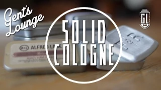 Solid Cologne: The new way to spray || GL