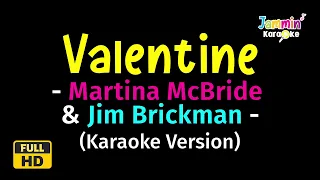 Valentine - Jim Brickman & Martina McBride (Karaoke Version)