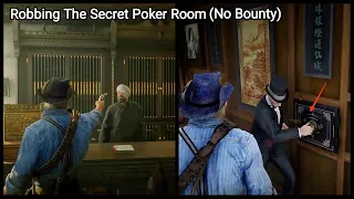 The Proper Way To Rob the Secret Poker Room Without Getting Wanted (Saint Denis Gunsmith) - RDR2