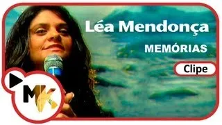 Léa Mendonça - Memórias (Ao Vivo)