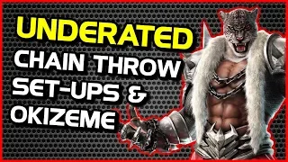 Chain Throws Are Under Rated ~ Set-Ups & Oki & Burning Knuckle Combos ~ Tekken 7 Armor King Guide