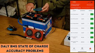 Daly BMS State Of Charge Accuracy Problems