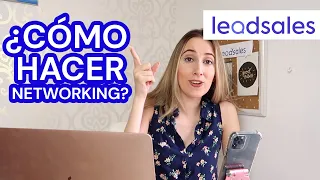 ¿CÓMO HACER NETWORKING? | Leadsales