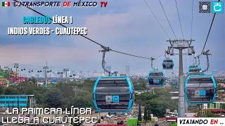 Cablebús CDMX | Línea 1 Indios Verdes - Cuautepec