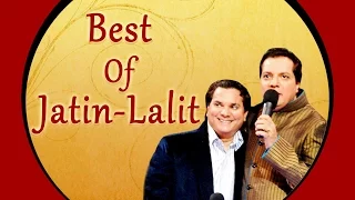 Best Of Jatin - Lalit | Bollywood All Time Hits | Audio Jukebox || TSeries ||