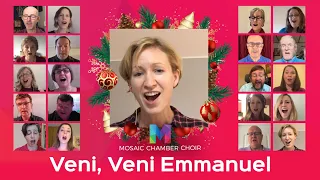 Veni, Veni Emmanuel virtual choir | Trotta | Mosaic Chamber Choir