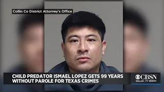 In The U.S. Illegally, Child Predator Ismael Lopez Gets 99 Years Without Parole For Texas Crimes