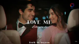 Ferit & Seyran❤️🌹||Love Me Like You Do||Yaliçapkini||Turkish Series#seyfer #yalıçapkını