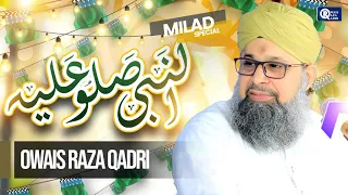 Owais Raza Qadri | Al Nabi Sallu Aleh | Rabi Ul Awwal Special | Official Video