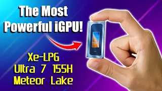 The Most Powerful  Integrated Graphics Yet! The Fastest iGPU Is Here!
