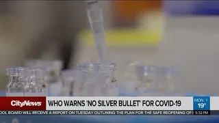 WHO warns there is ‘no silver bullet’ for COVID-19