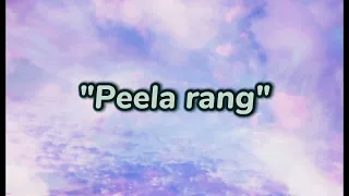 Peela Rang Full song : latest Hina amir song [ slowed & reverb ]