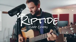 Vance Joy - 'Riptide' | Chaz Mazzota (Loop Cover)