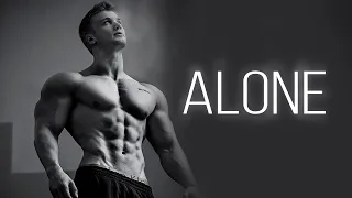 ALONE 😞 FITNESS MOTIVATION 2020