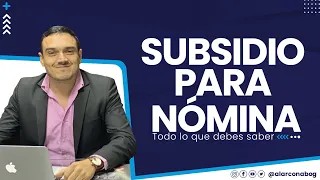 🔴SUBSIDIO DE NÓMINA 2020 | COMO PEDIR SUBSIDIO DE NOMINA| DECRETO 639 DE 2020🔴