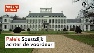 Paleis Soestdijk achter de voordeur | ANDERE TIJDEN