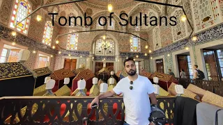 Tombs of Ottoman Emperors| Hurem Sultan |Sultan Suleiman | Kosem Sultan | Sultan Ahmed 1